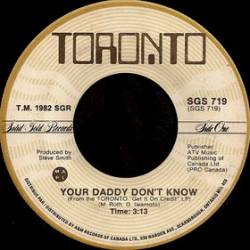 Toronto (CAN) : Your Daddy Don't Know - Run for Your Life